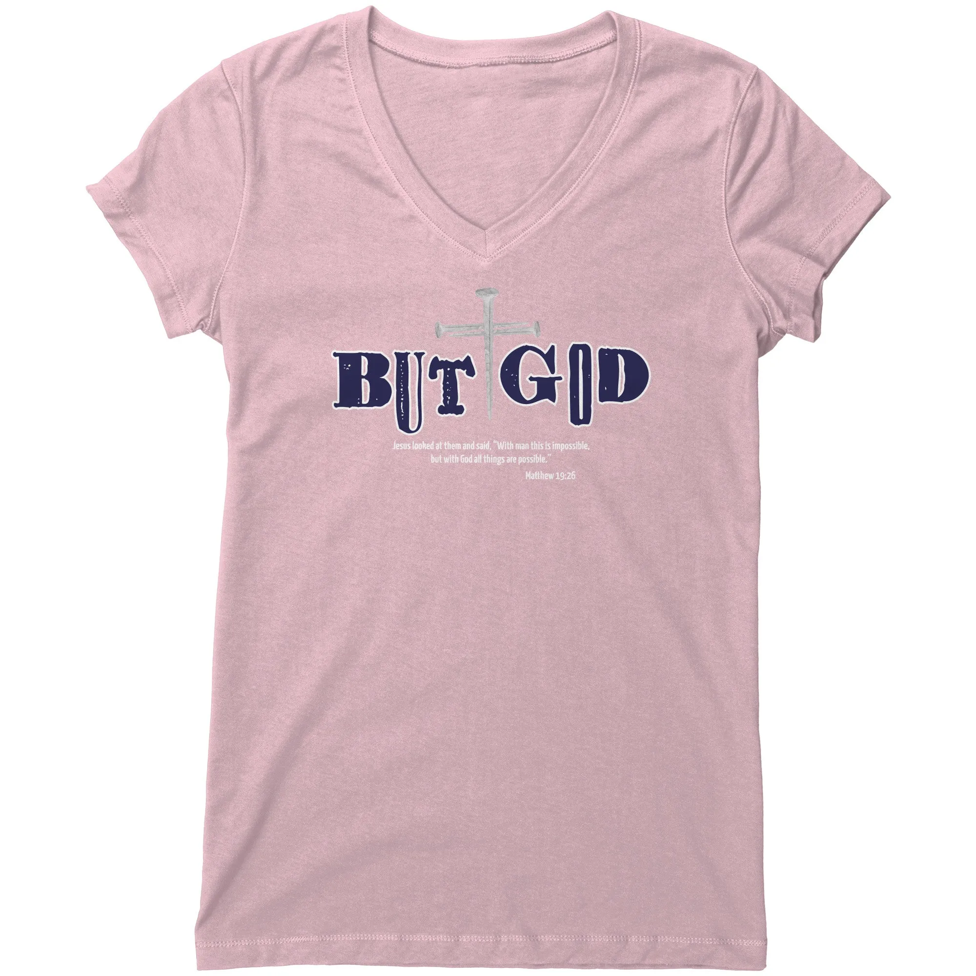 But God Women's V-Neck Tee