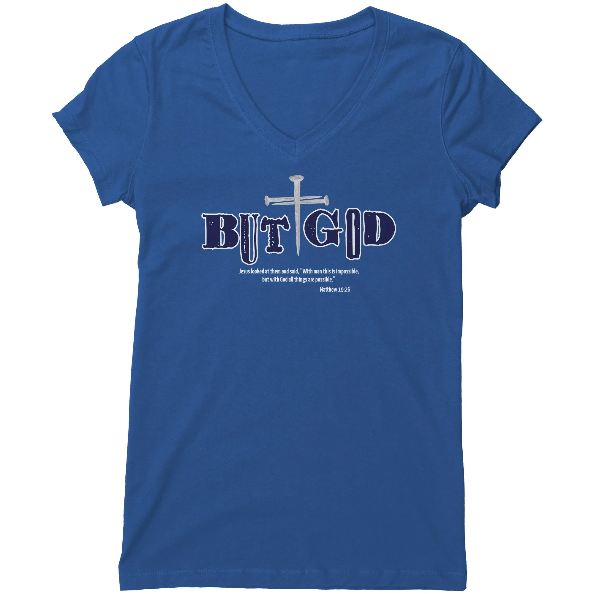 But God Women's V-Neck Tee