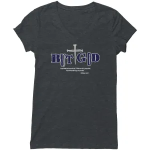 But God Women's V-Neck Tee